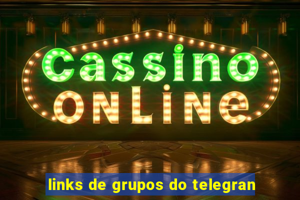 links de grupos do telegran